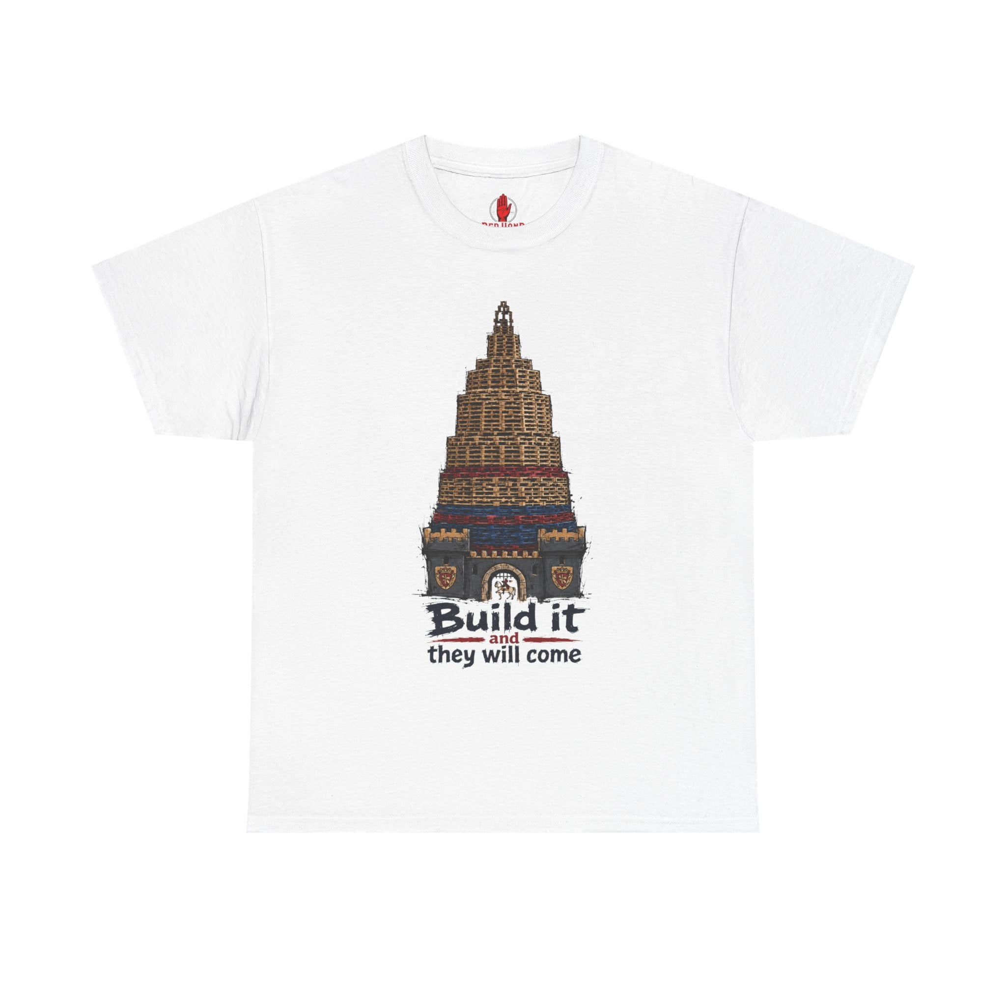 Build it and they will come T-Shirt — Bold British Graphic Tee